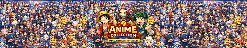 Anime Collection